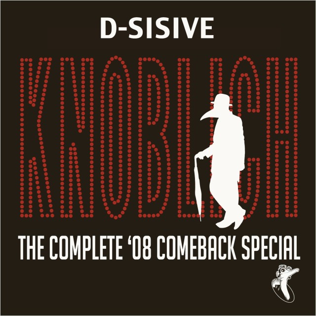 D-Sisive - Knoblich: The Complete '08 Comeback Special 