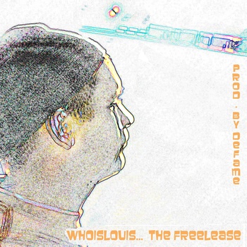 WhoisLouis - Freelease (Prod. by Defame)