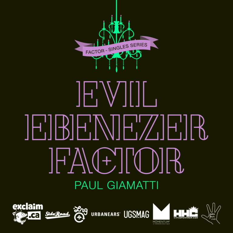 Factor - "Paul Giamatti" feat. Evil Ebenezer