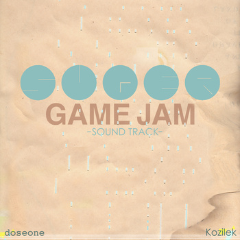 Doseone & Kozilek - Super Game Jam SoundTrack - "Hard Drive Full Of Horses"