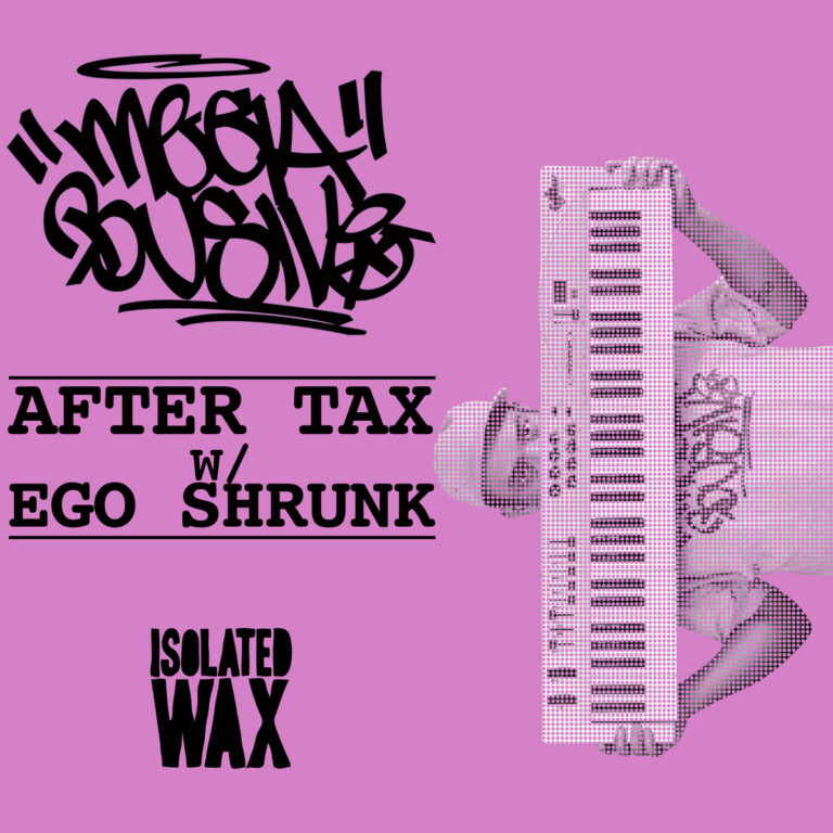 Megabusive - "After Tax / Ego Shrunk"