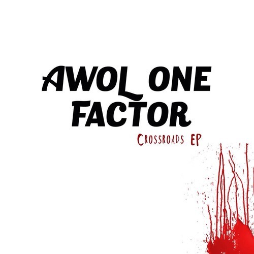 Awol One and Factor - "My Life"