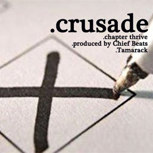 Chapter Thrive - "Crusade"