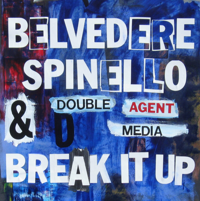 Double Agent Media - "Break It Up" feat. Belvedere Spinello