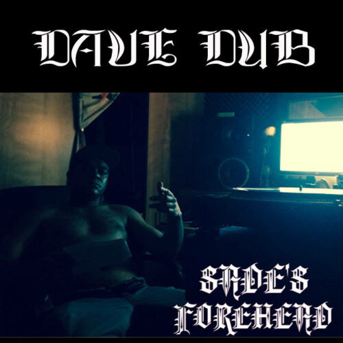 Dave Dub - Sade's Forehead
