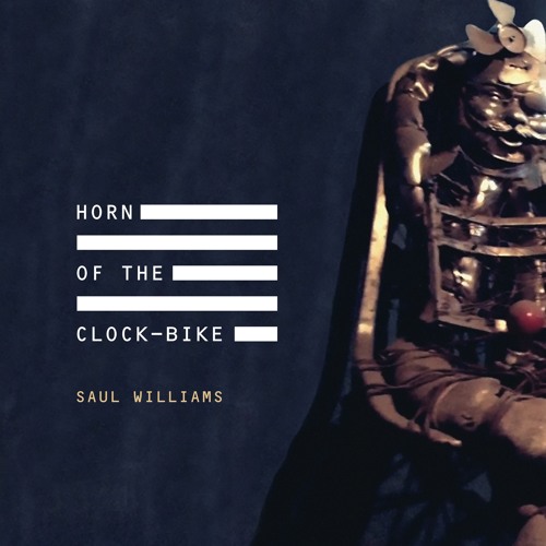 Saul Williams - "Horn Of The Clock-Bike"