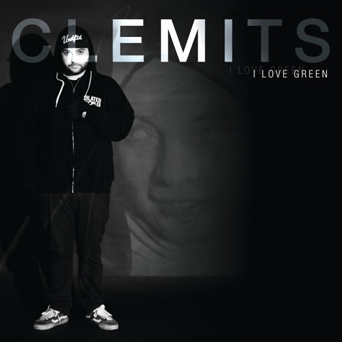 Clemits - "I love Green"