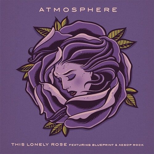 Atmosphere - "This Lonely Rose" feat. Blueprint & Aesop Rock