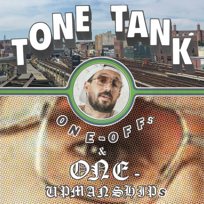 Tone Tank: One-Offs & One-Upmanships