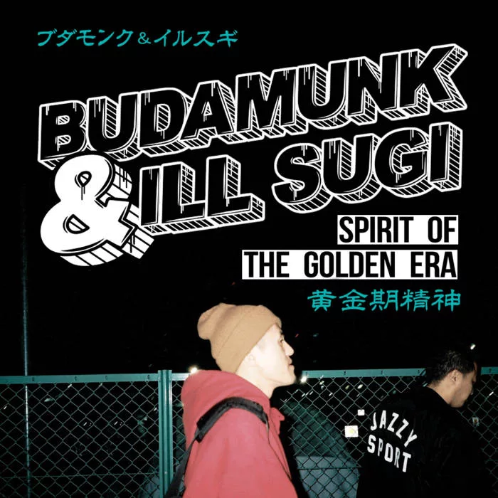 Budamunk & ill Sugi - Spirit Of The Golden Era