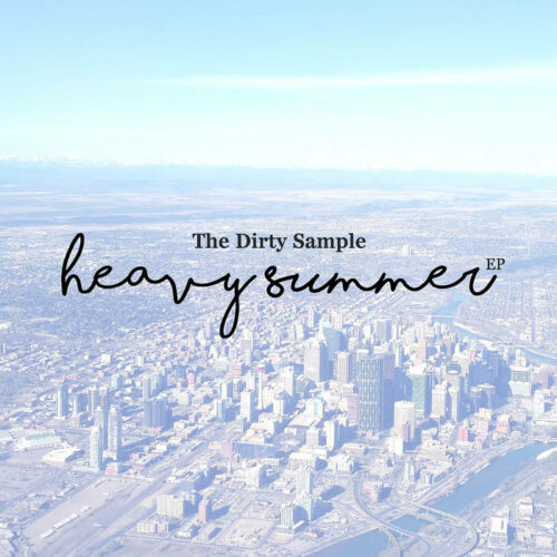 The Dirty Sample - Heavy Summer EP