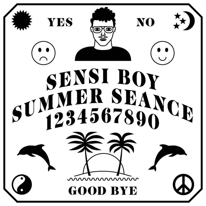 Sensi Boy - Summer Seance