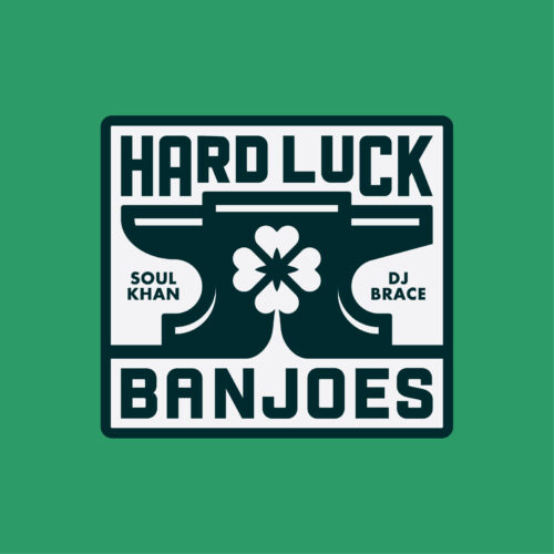 Hard Luck Banjoes (Soul Khan & DJ Brace) - "Once Again"