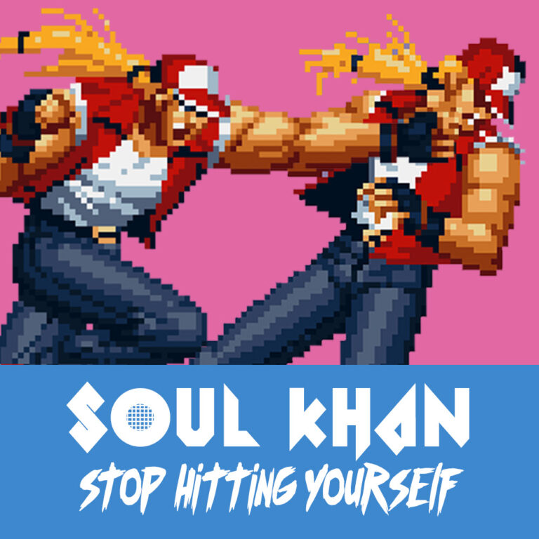Soul Khan Stop Hitting Yourself f Illingsworth, Dom O Briggs & F Virtue
