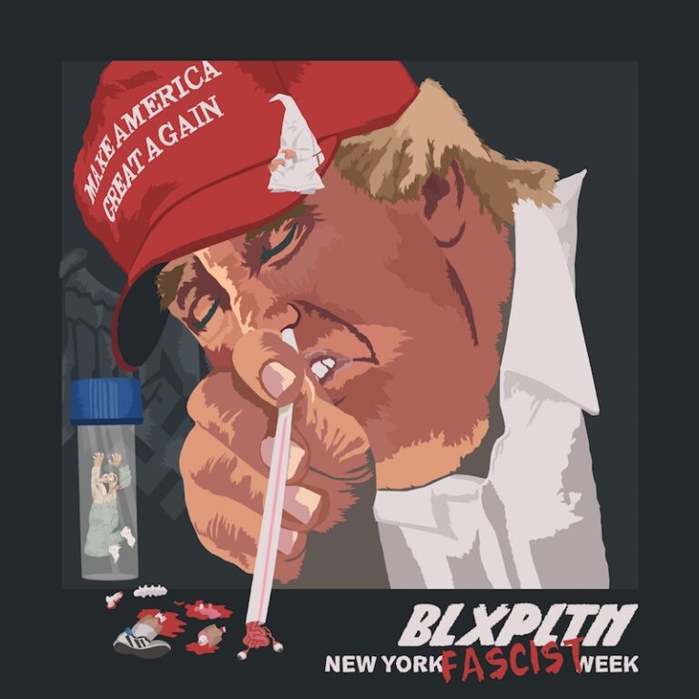 Blxpltn - New York Fascist Week