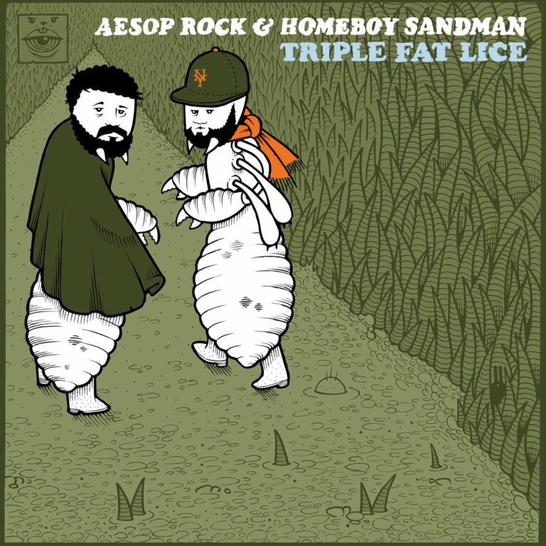 Aesop Rock & Homeboy Sandman - Triple Fat Lice