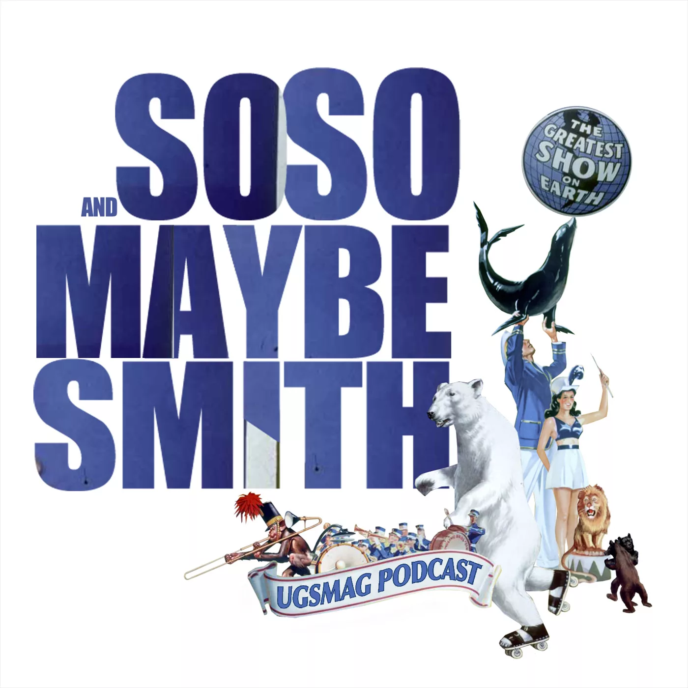 soso and Maybe Smith Podcast