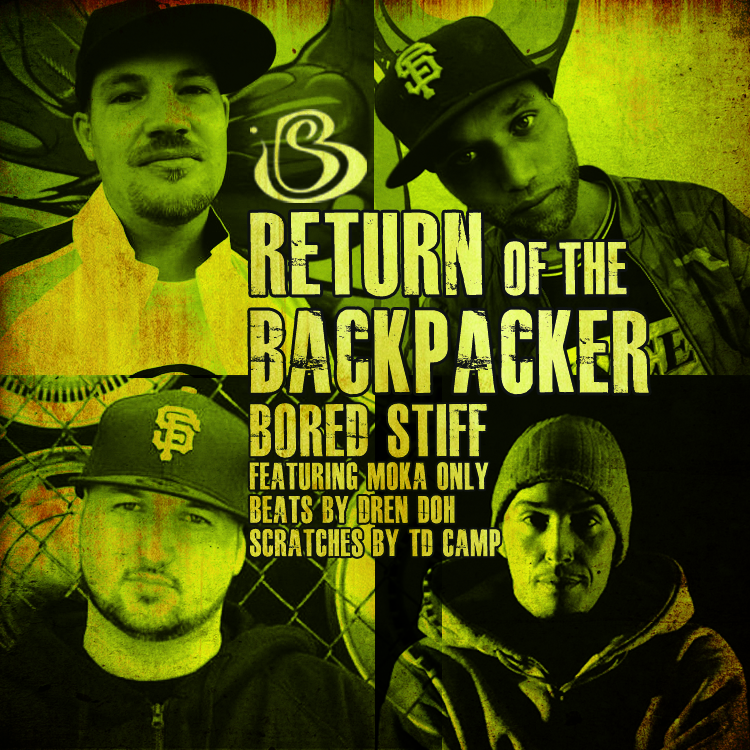 Bored Stiff - "Return of the BackPacker" feat. Moka Only