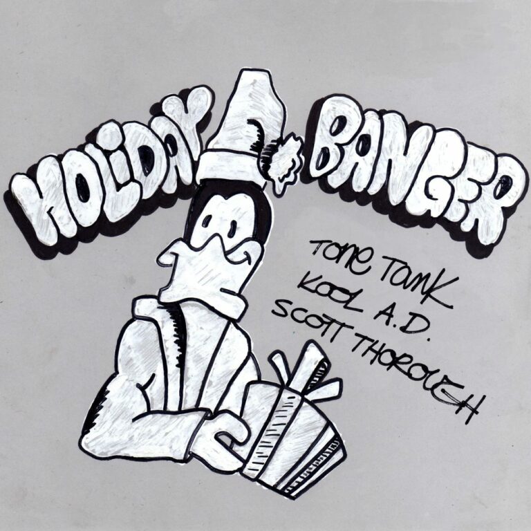 Tone Tank & Scott Thorough - "Holiday Banger" feat. Kool A.D.