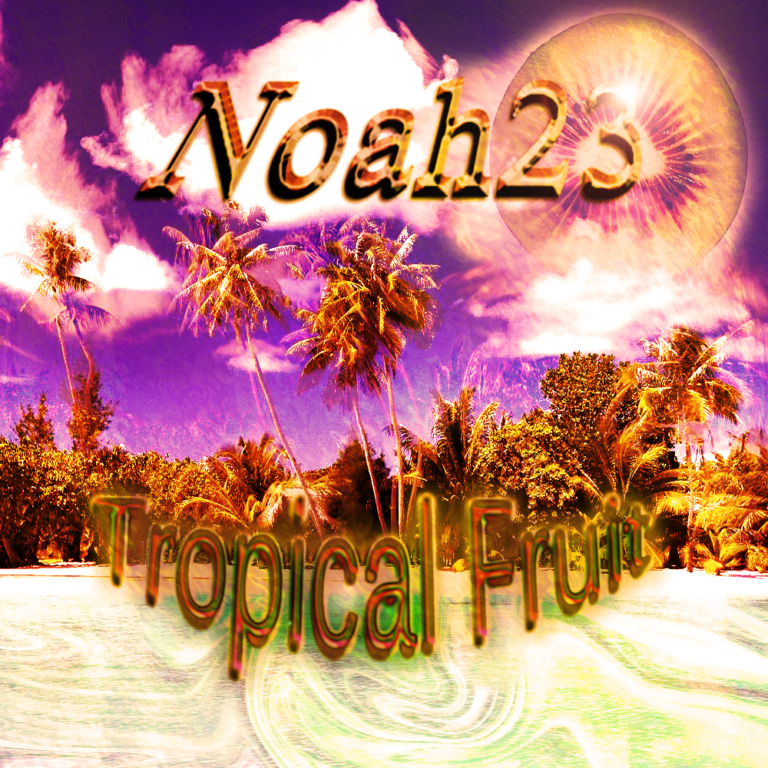 Noah23 - Tropical Fruit