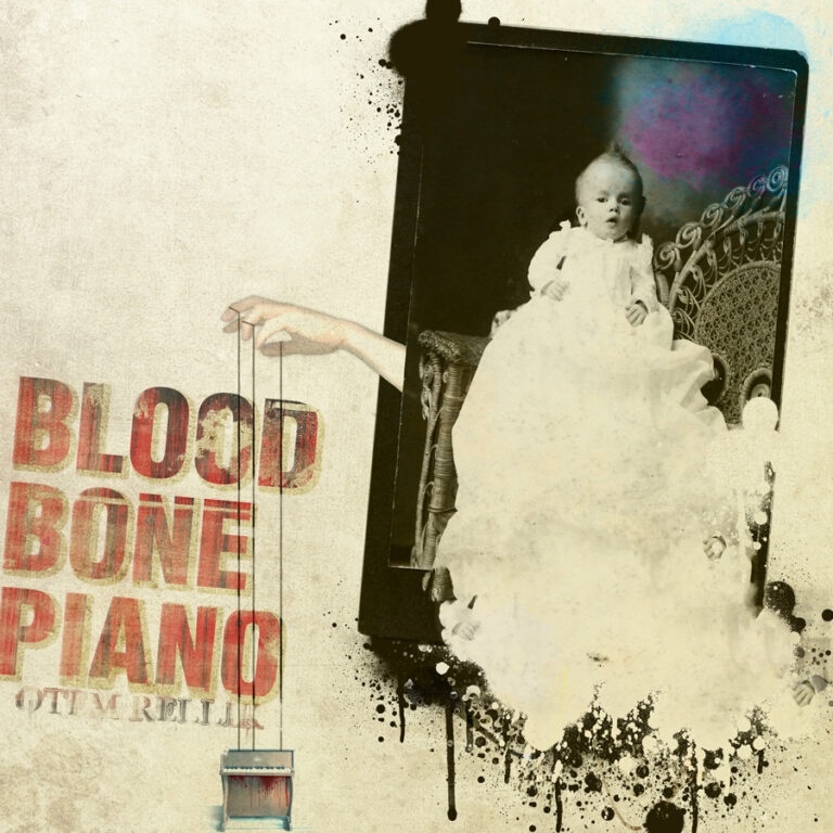 Otem Rellik - Blood Bone Piano