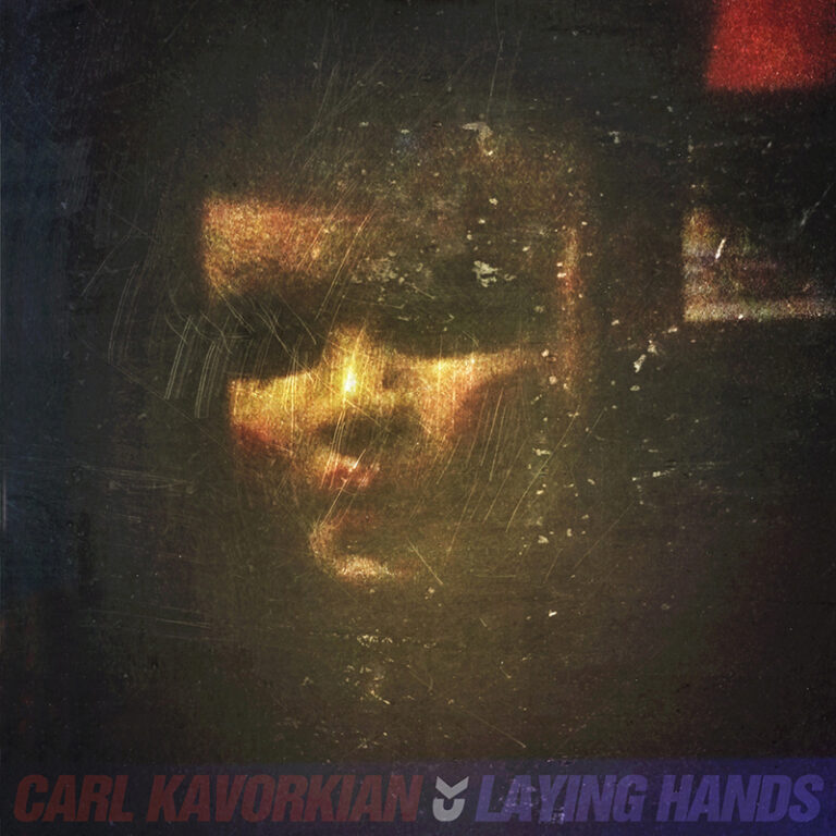 Carl Kavorkian - "Laying Hands" (Maxi-Single)