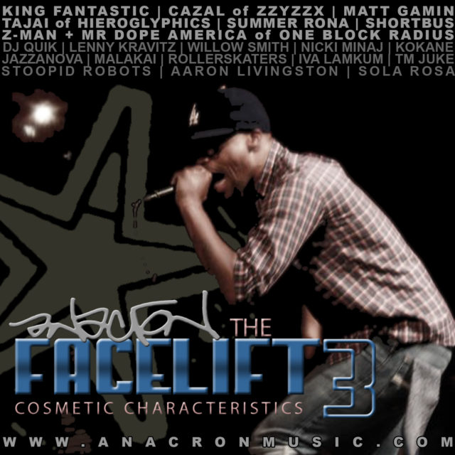 Anacron - The Facelift 3: Cosmetic Characteristics