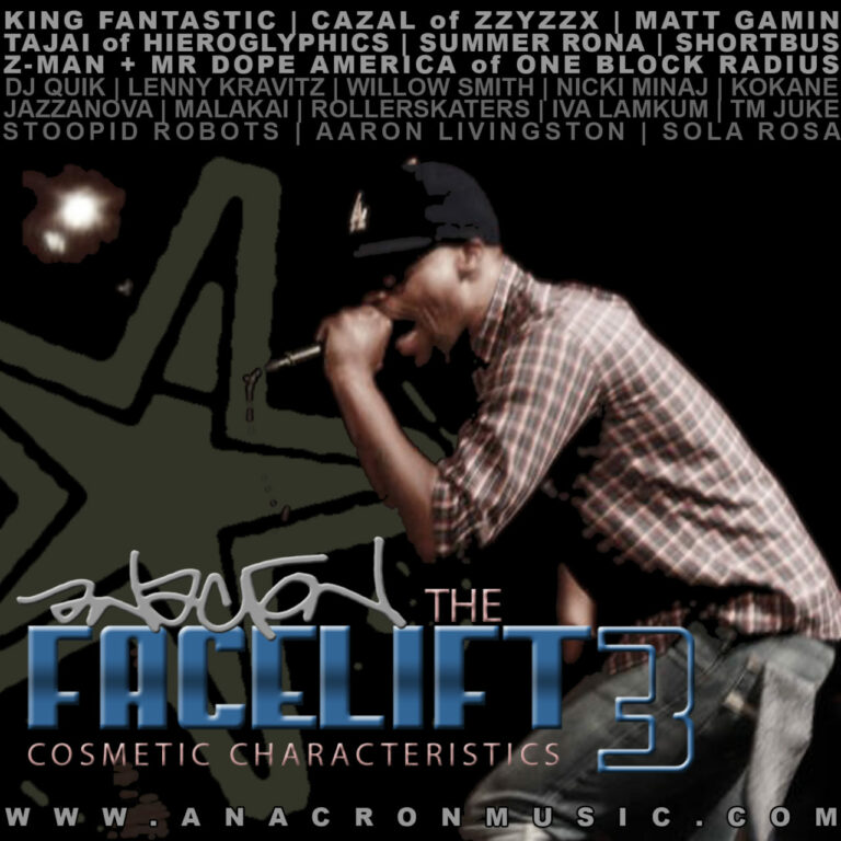 Anacron - The Facelift 3: Cosmetic Characteristics