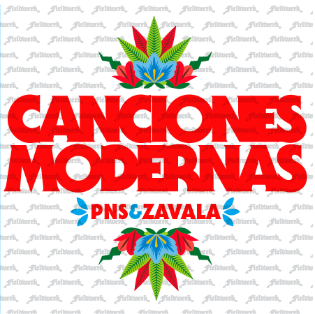 PNS & Zavala - Canciones Modernas
