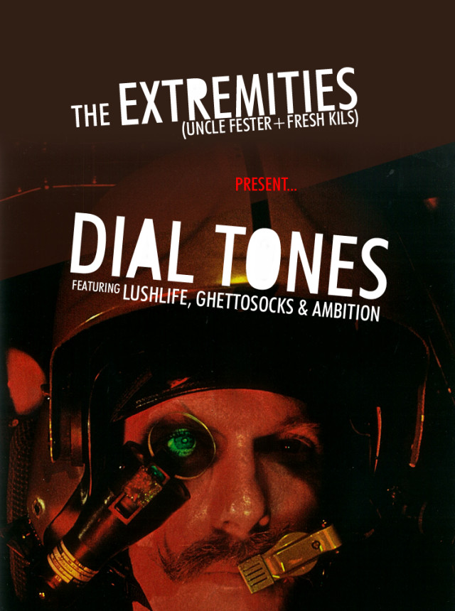 The Extremities (Fresh Kils & Uncle Fester) - "Dial Tones" (ft. Ghettosocks, LushLife, & Ambition)