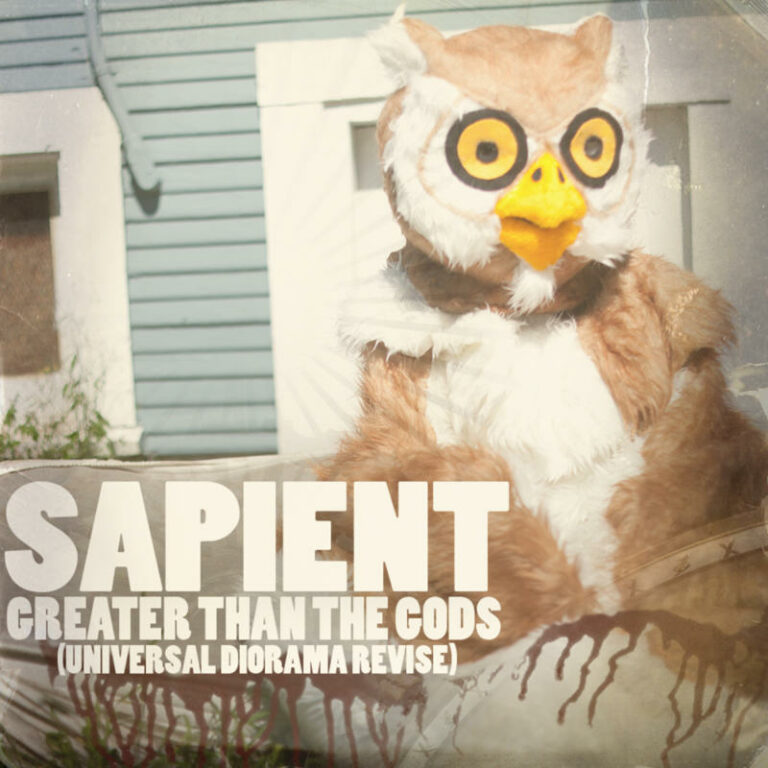 Sapient - "Greater Than The Gods"