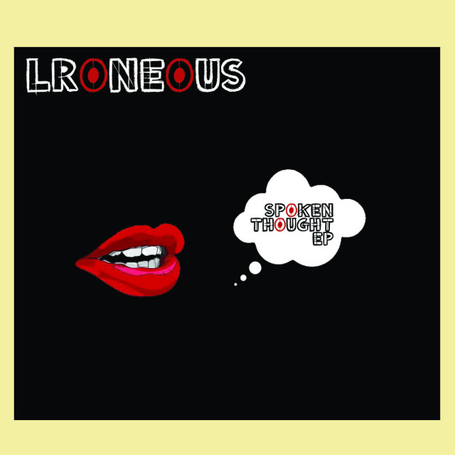 L*Roneous - Spoken Thought EP