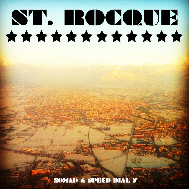 Nomad & Speed Dial 7 - "St. Rocque"