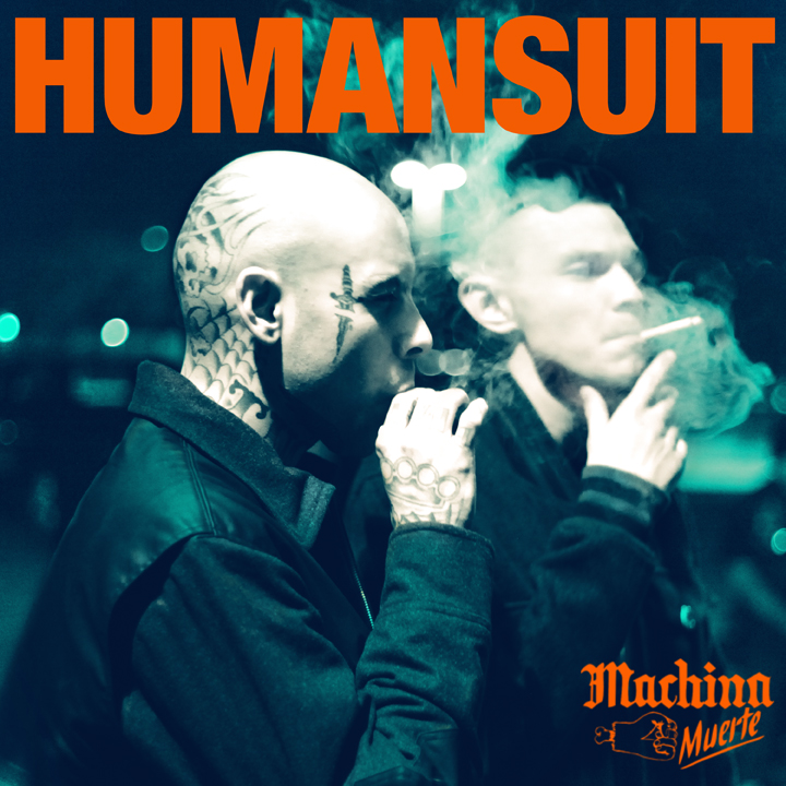 Humansuit (Isaiah Toothtaker + Mestizo) - "Mourning"