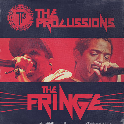 The Procussions - "The Fringe"