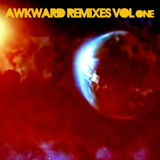 Awkward Remixes vol one