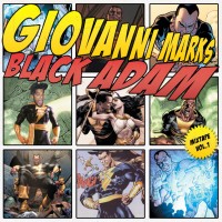 Giovanni Marks - Black Adam