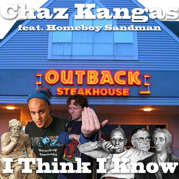 Chaz Kangas - "I Think, I Know" (feat. Homeboy Sandman)