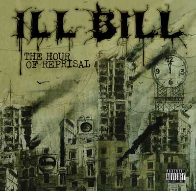 Ill Bill  - The Hour Of Reprisal [sampler download]