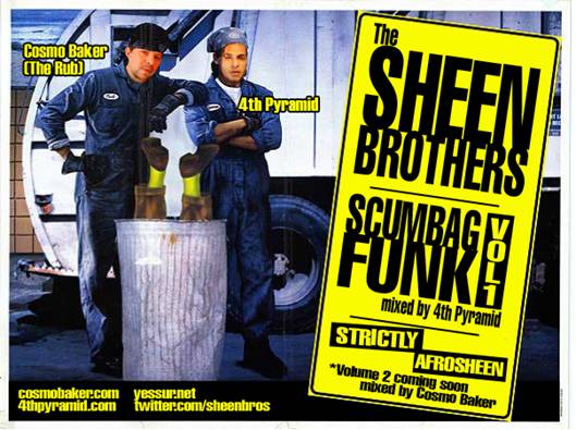 The Sheen Brothers (DJ Cosmo Baker + 4th Pyramid) -  Scumbag Funk Vol. 1