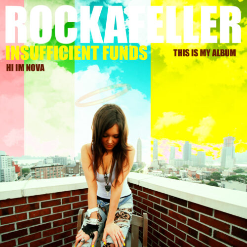 Nova Rockafeller - Insufficient Funds