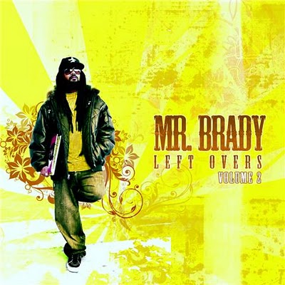 Mr. Brady - Left Overs Vol. 2