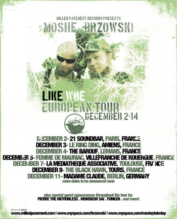 Brzowski & Moshe European Tour 2009