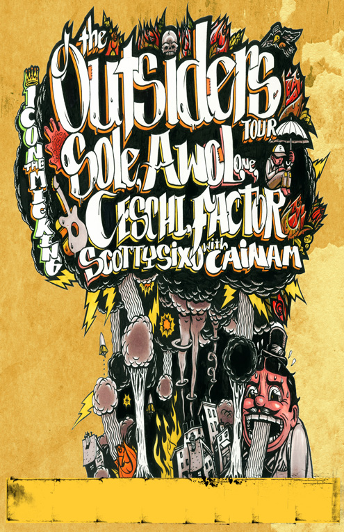 The Outsiders Tour: Sole, Awol One and Factor, Ceschi, iCON The Mic King, Cainam + ScottySix-O