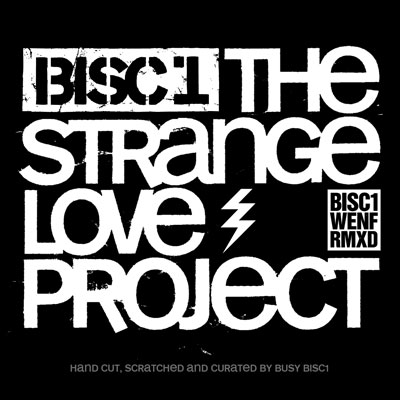 Bisc1 - The Strange Love Project
