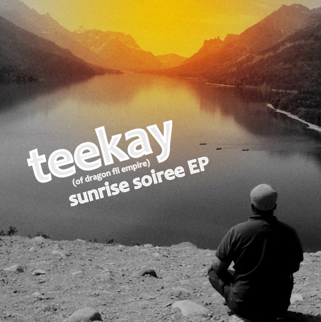 Teekay (Dragon Fli Empire) - Sunrise Soiree EP