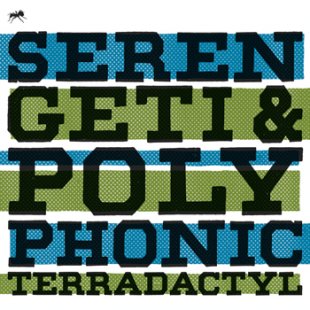 Serengeti & Polyphonic