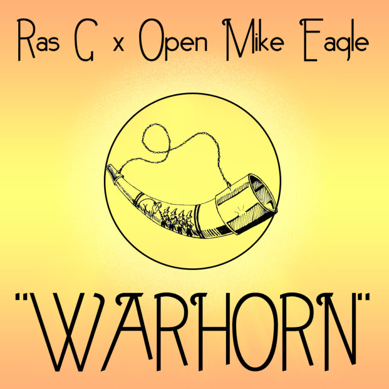Ras G & Open Mike Eagle - "Warhorn"